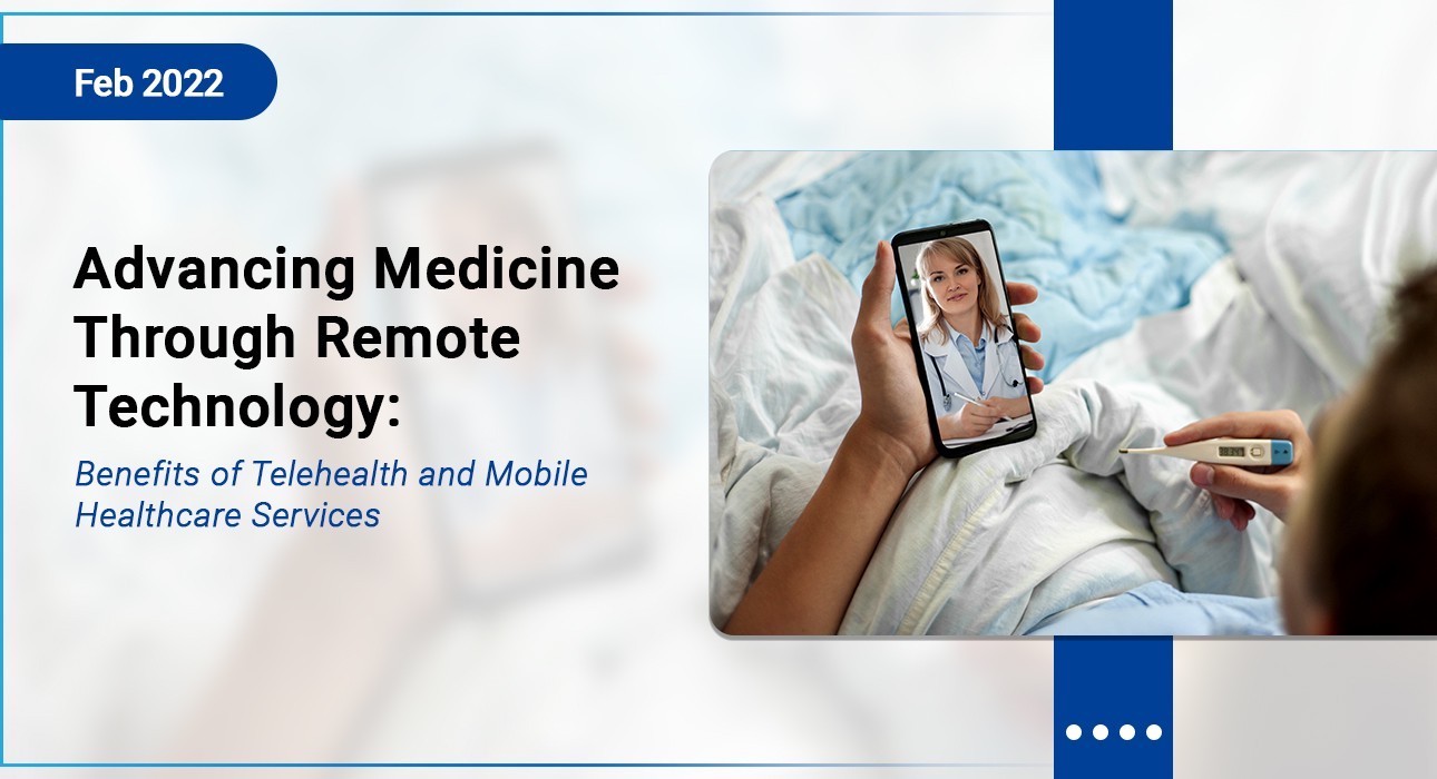 Advancing Medicine Through Remote Technology: 