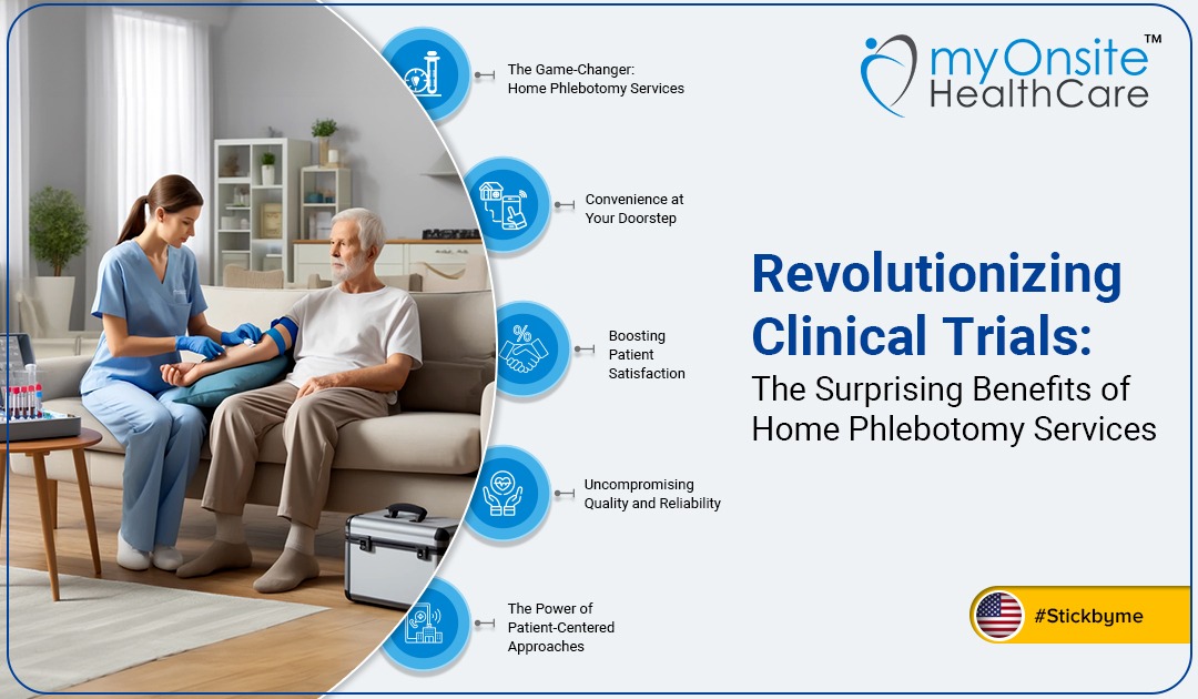 Revolutionizing Clinical Trials: The Surprising Benefits of Home Phlebotomy Services